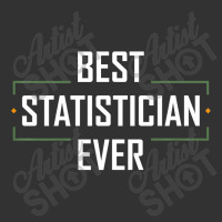 Teacher Best Statistician Ever Statistics Funny Apparel 937 Baby Bodysuit | Artistshot