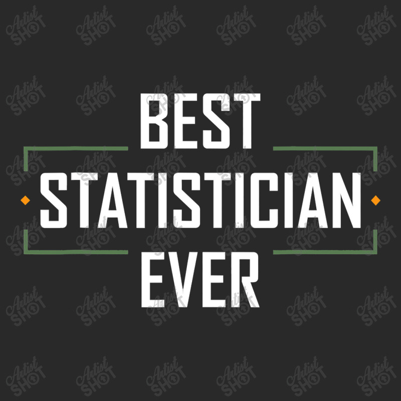 Teacher Best Statistician Ever Statistics Funny Apparel Toddler T-shirt by urethrapricey | Artistshot