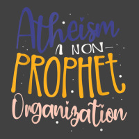 Atheism A Non Prophet Organization Atheist Agnostic T Shirt Vintage T-shirt | Artistshot