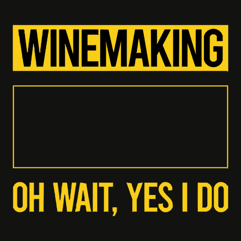 Winemaking T Shirtfunny Yes I Do Winemaking Winemaker T Shirt Scorecard Crop Tee | Artistshot