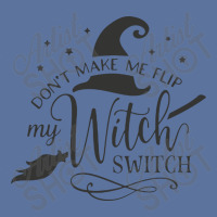 Dont Make Me Flip My Witch Lightweight Hoodie | Artistshot