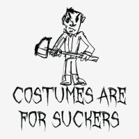 Costumes Are For Suckers Halloween Costume Word Design T Shirt Toddler 3/4 Sleeve Tee | Artistshot