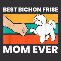 Best Bichon Frise Mom Ever Cute Bichon Frise Dog Gift T Shirt Vintage Short | Artistshot