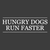 Hungry Dogs Run Faster   Graphic Clothing  T Shirt Men's Polo Shirt | Artistshot