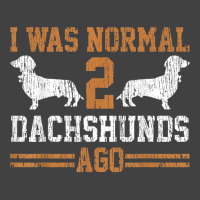 Dachshund Wiener I Was Normal 2 Two Dog Vintage T Shirt Vintage T-shirt | Artistshot