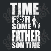 Time For Some Father Son Time Crewneck Sweatshirt | Artistshot