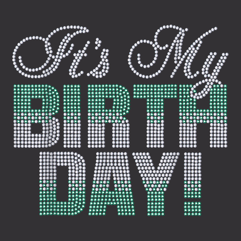 Woman It's My Birthday Rhinestone Design Birthday Gift T Shirt Vintage Short by bhuvanseeliger | Artistshot