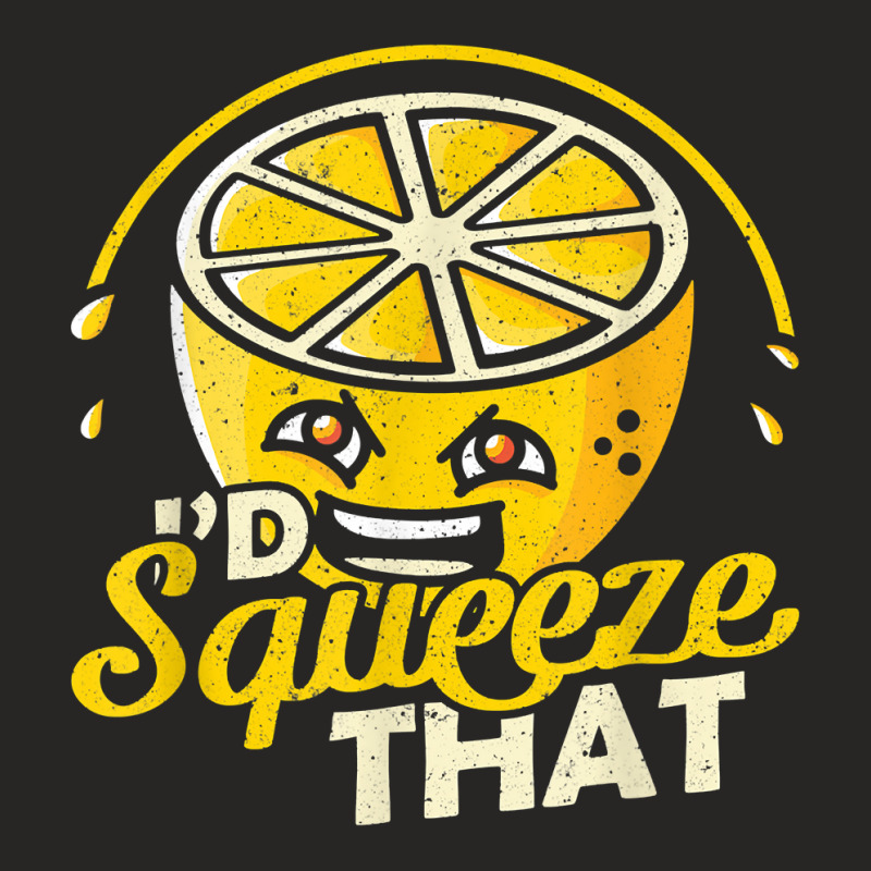 Lemon Id Squeeze That Lemonade Stand T Shirt Ladies Fitted T-Shirt by donatoherrigpwj | Artistshot