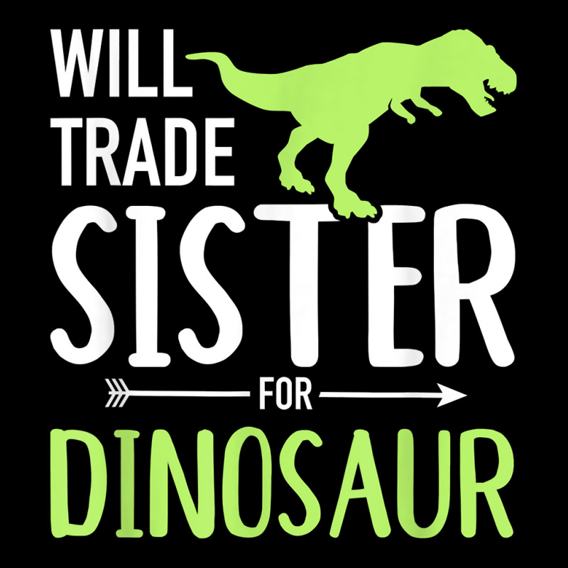 Will Trade Sister For Dinosaur Brother T Shirt Adjustable Cap by rainandehay | Artistshot