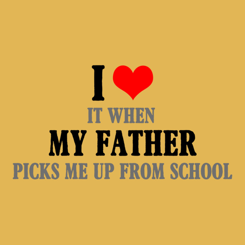 I Love My Father It When Picks Me Up From School Vintage Hoodie And Short Set by autlu2024 | Artistshot