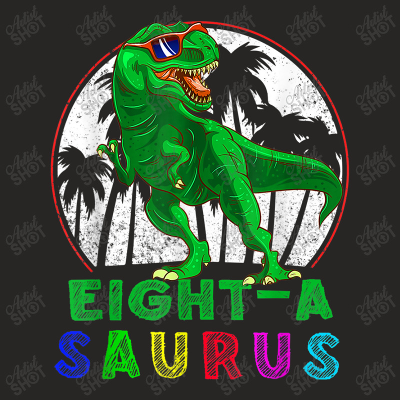 Dinosaur 8 Year Old Dinosaur Birthday 8th T Rex Dino Eight Saurus Ladies Fitted T-Shirt by urethrapricey | Artistshot