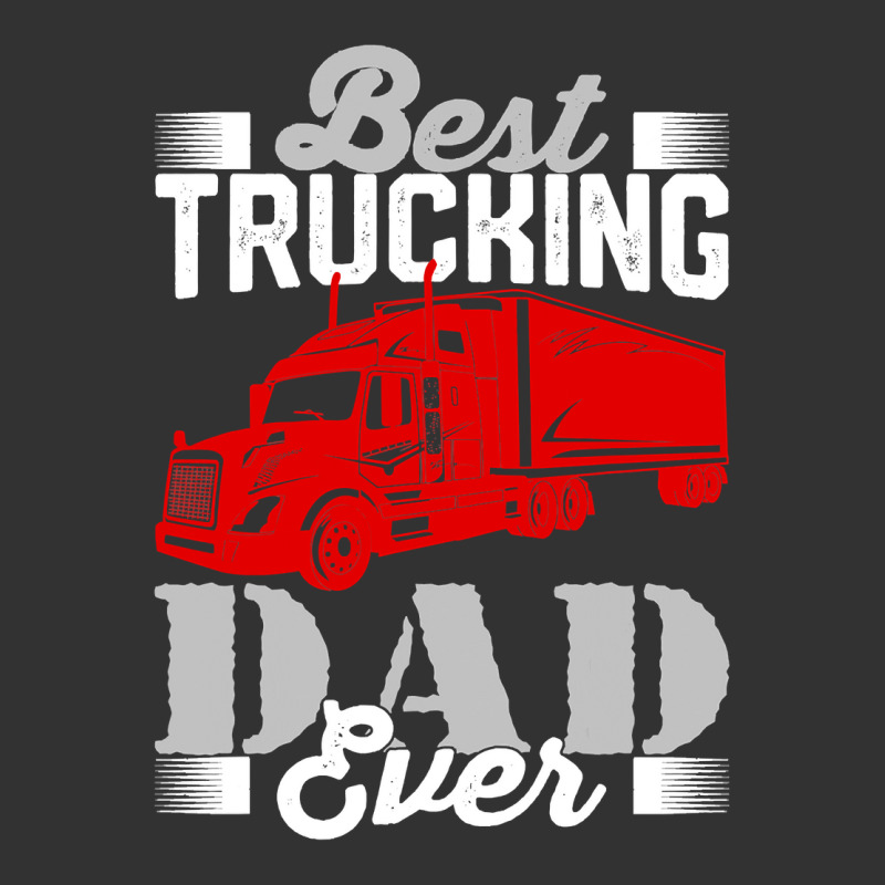 Best Trucking Dad Ever, Big Rig Trucker, Truckin Fathers Day Baby Bodysuit by Binhthai9809 | Artistshot