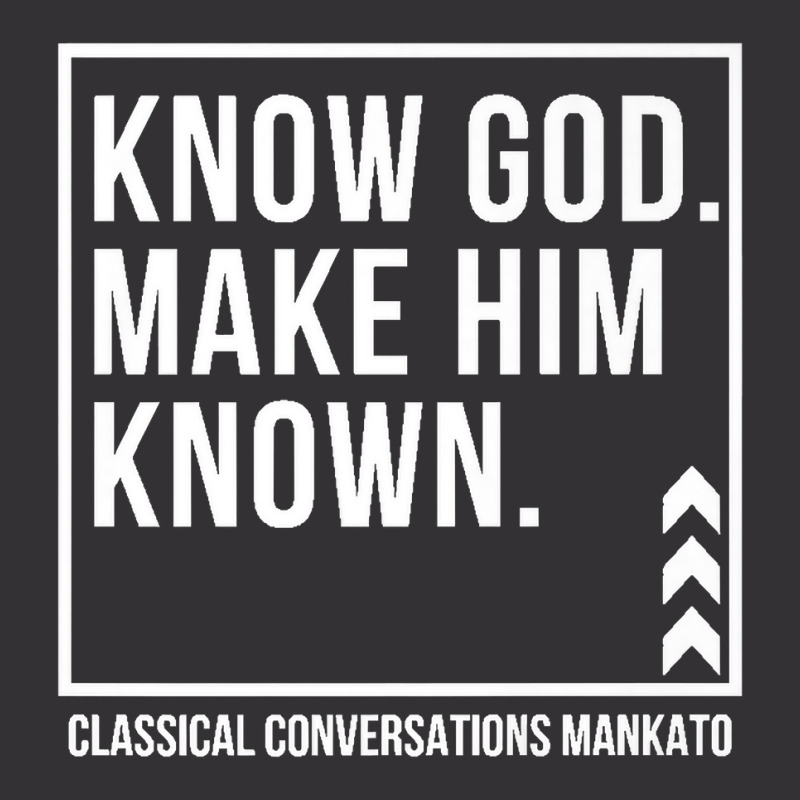 Know God. Make Him Known. Mankato Classical Conversations Premium T Sh Vintage Short | Artistshot