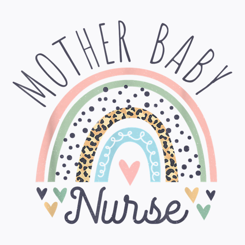 Postpartum Mother Baby Nurse Mom Baby Postpartum Nursing T Shirt T-shirt | Artistshot