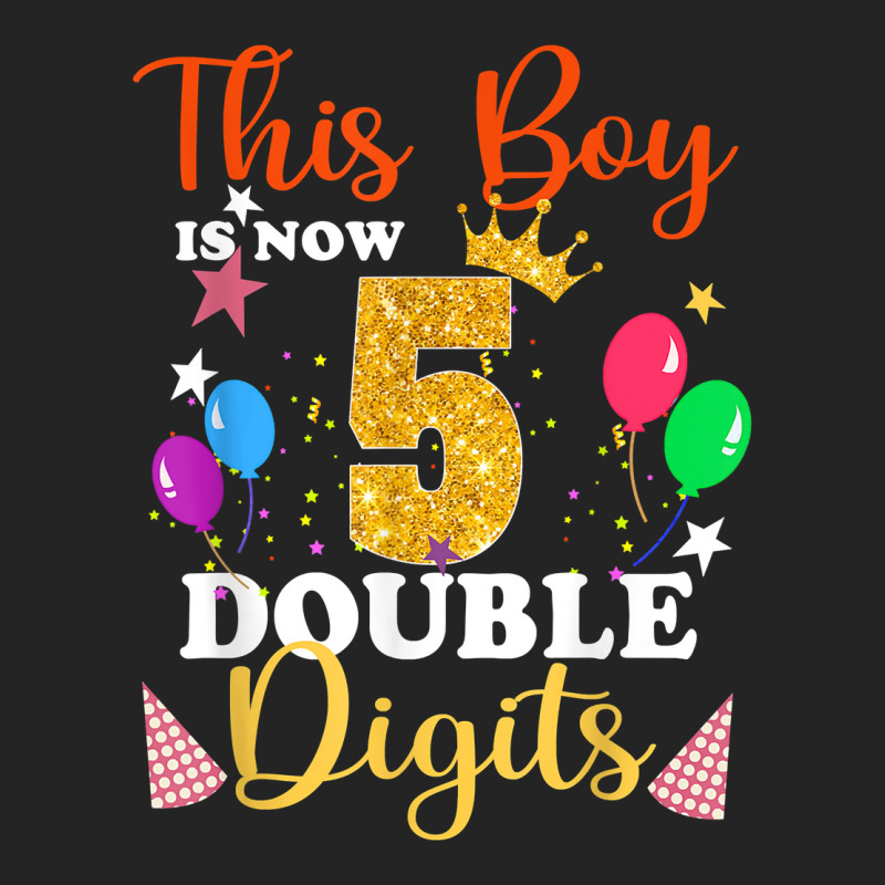 This Boy Is Now Double Digits, Birthday Boy 5 Year Old T Shirt 3/4 Sleeve Shirt | Artistshot