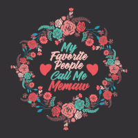 Cool Mothers Day Tee My Favorite People Call Me Memaw Outfit Vintage Hoodie | Artistshot