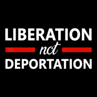 Liberation Not Deportation Legging | Artistshot