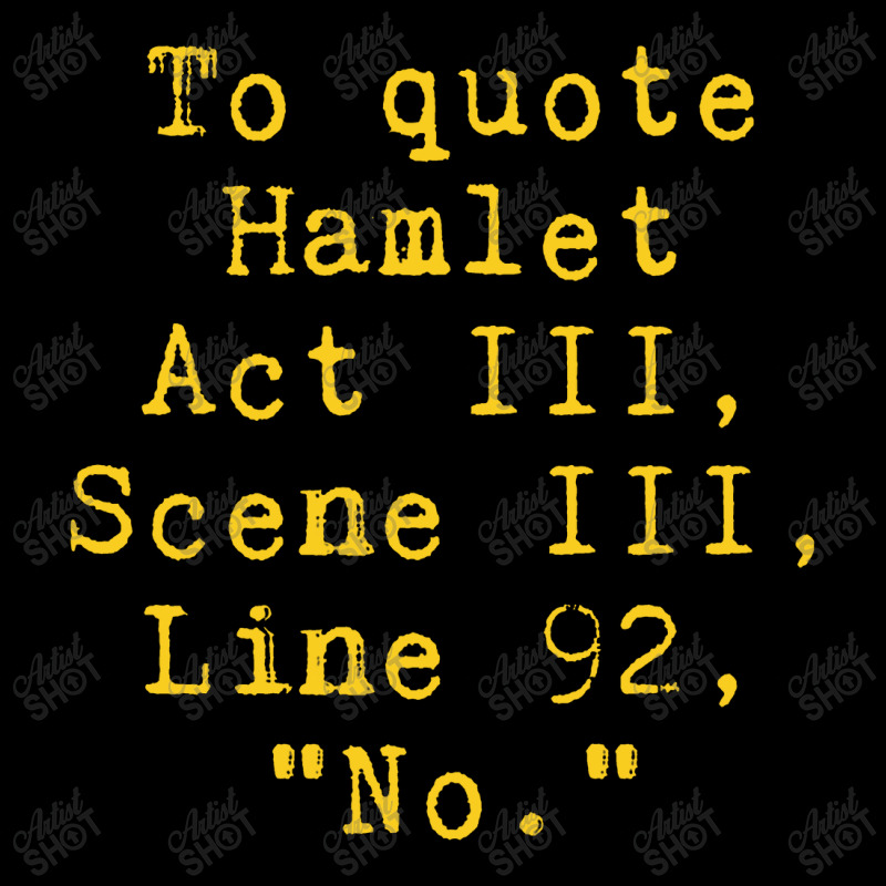 To Quote Hamlet Act Iii Scene Iii Line 92 No Funny Literary Kids Cap | Artistshot