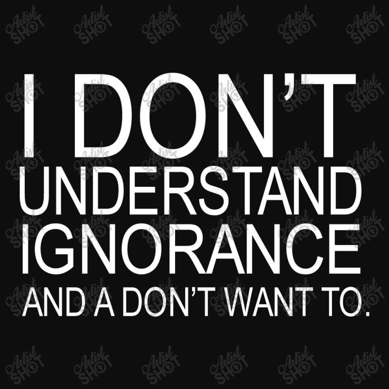 Dont Understand Ignorance Crop Top by blackacturus | Artistshot