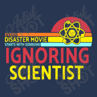 Every Disaster Movie Starts With Someone Ignoring Scientist Ladies Denim Jacket | Artistshot