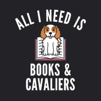 Cavalier King Charles Spaniel T  Shirt All I Need Is Books And Cavalie Youth Tee | Artistshot