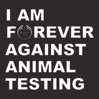 I Am Forever Against Animal Testing Racerback Tank | Artistshot