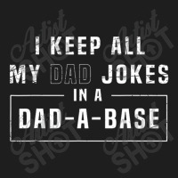 Programmer Father Database Geek Daddy Nerd Dad Jokes Classic T-shirt | Artistshot