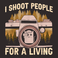 I Shoot People For A Living Photography Cat Photographer T Shirt Racerback Tank | Artistshot