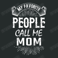 My Favorite People Call Me Mom Women's Triblend Scoop T-shirt | Artistshot