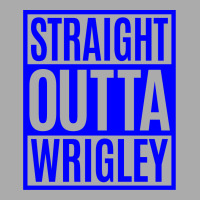 Straight Outta Wrigley T-shirt | Artistshot