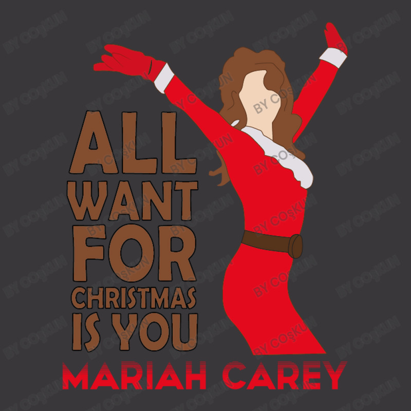 Mariah Carey All Want For Chrıstmas Is You Merry Christmas Ladies Curvy T-Shirt by coşkun | Artistshot