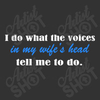 I Do What The Voices In My Wifes Head Baby Bodysuit | Artistshot