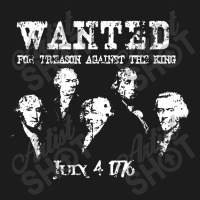 Wanted Treason Founding Fathers 1776 Independence Day Hoodie & Jogger Set | Artistshot