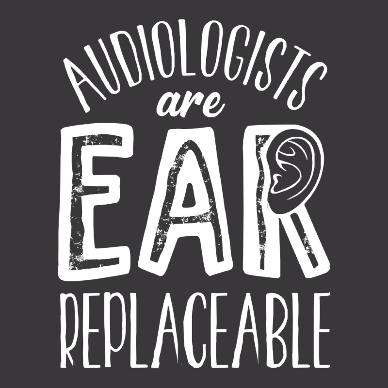 Audiology T  Shirt Audiology Pediatric Audiologist Are Ear  Replaceabl Ladies Curvy T-Shirt by celestinofriesen922 | Artistshot