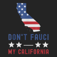 Don't Fauci My California Usa Flag Patriotic American Map T Shirt 3/4 Sleeve Shirt | Artistshot