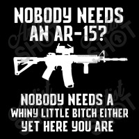 Nobody Needs An Ar 15 Youth Jogger | Artistshot