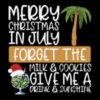 Summer Christmas T  Shirt Merry Christmas In July, Forget The Milk And Youth Jogger | Artistshot