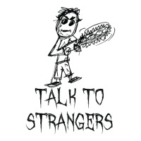 Talk To Strangers Halloween Costume Word Design T Shirt Men's T-shirt Pajama Set | Artistshot