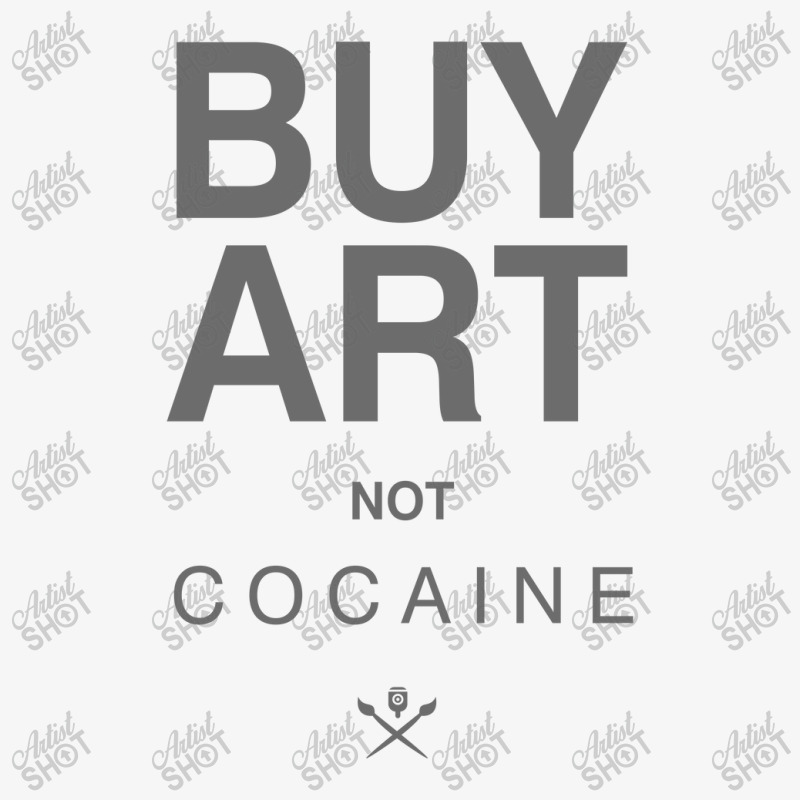 Buy Art Not Cocaine Ladies Fitted T-Shirt by AnncCurr | Artistshot