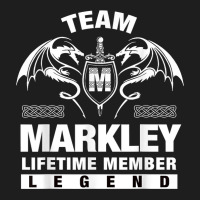 Team Markley Lifetime Member Gifts T Shirt Classic T-shirt | Artistshot