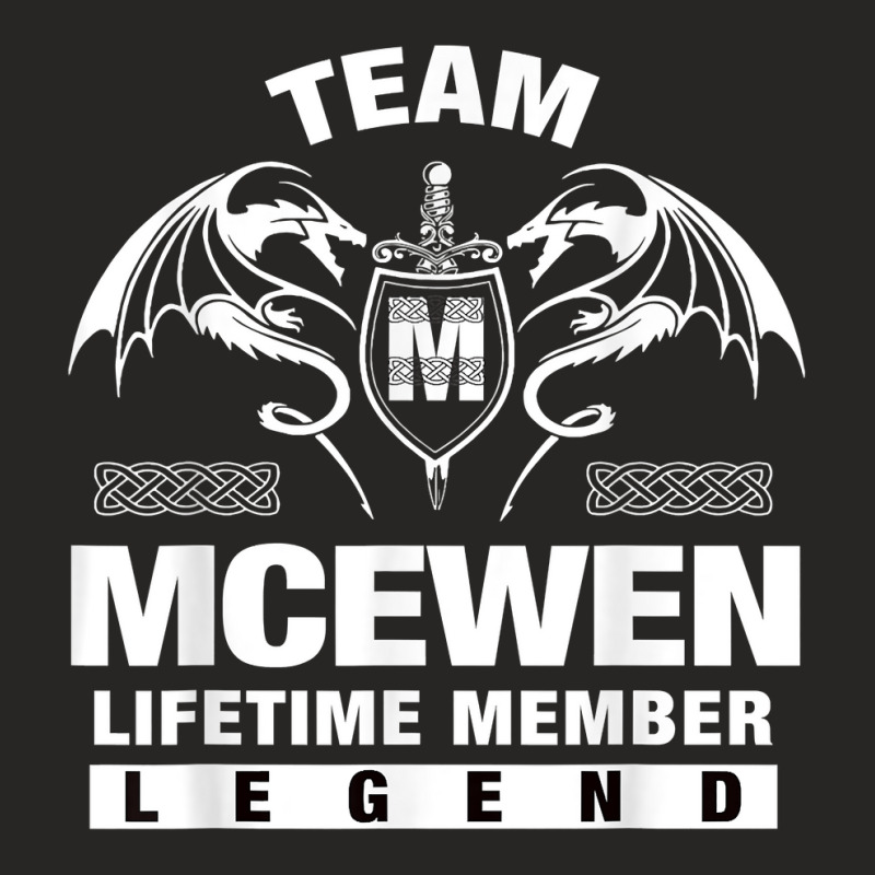 Team Mcewen Lifetime Member Gifts T Shirt Ladies Fitted T-Shirt by maionexzweddel1i | Artistshot