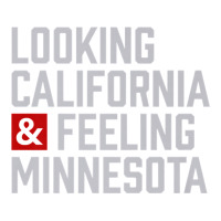 Looking California & Feeling Minnesota V-neck Tee | Artistshot