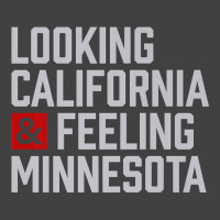 Looking California & Feeling Minnesota Vintage T-shirt | Artistshot