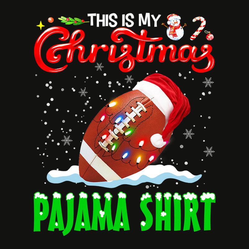 Football This Is My Christmas Pajama Football Christmas Lights 131 Foo Scorecard Crop Tee by permad | Artistshot