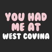 You Had Me At West Covina California Couples Ca Lovers T Shirt Toddler T-shirt | Artistshot