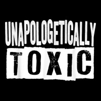 Unapologetically Toxic T Shirt Cropped Hoodie | Artistshot