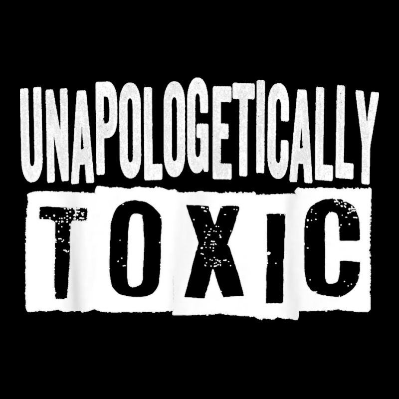 Unapologetically Toxic T Shirt Cropped Hoodie by NatalieRoseHeinz | Artistshot