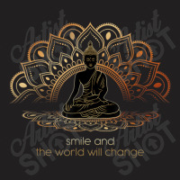 Buddhism Buddha Mandala Smile And The World Will Change Yoga T-shirt | Artistshot