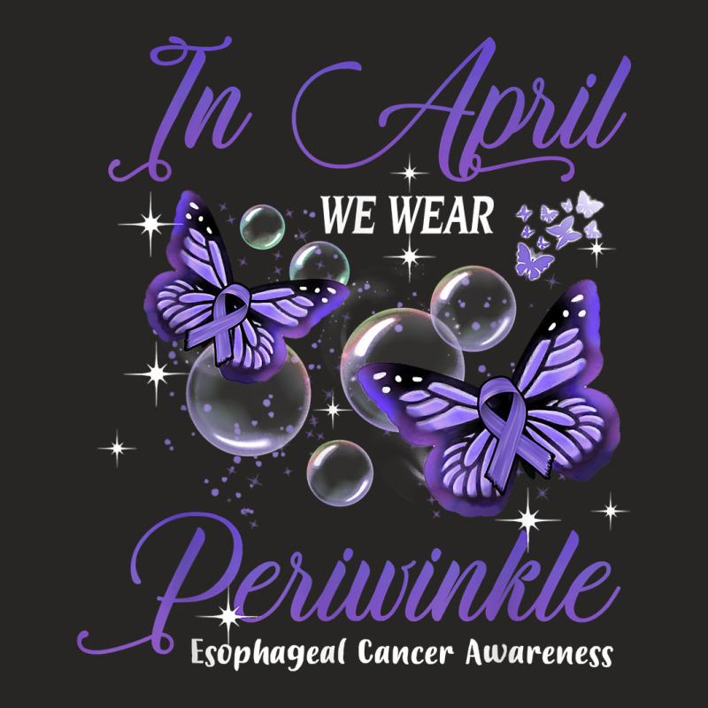 In April We Wear Periwinkle Butterfly Esophageal Cancer T Shirt Ladies Fitted T-Shirt by haylesfshiltsxd1 | Artistshot