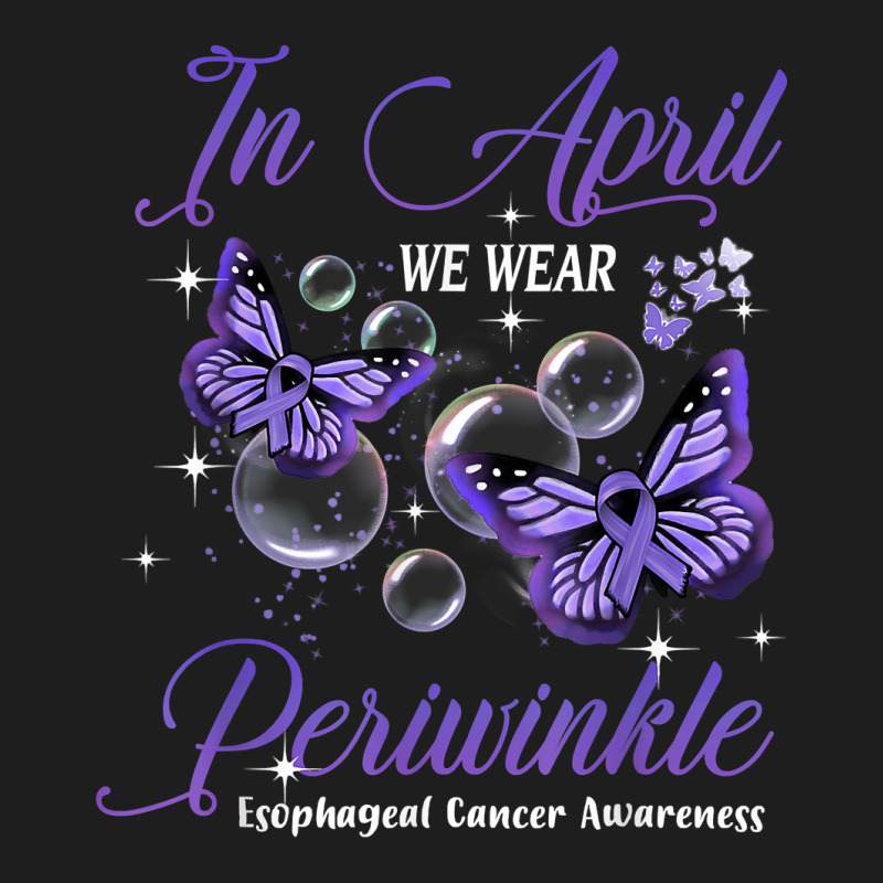 In April We Wear Periwinkle Butterfly Esophageal Cancer T Shirt Classic T-shirt by haylesfshiltsxd1 | Artistshot